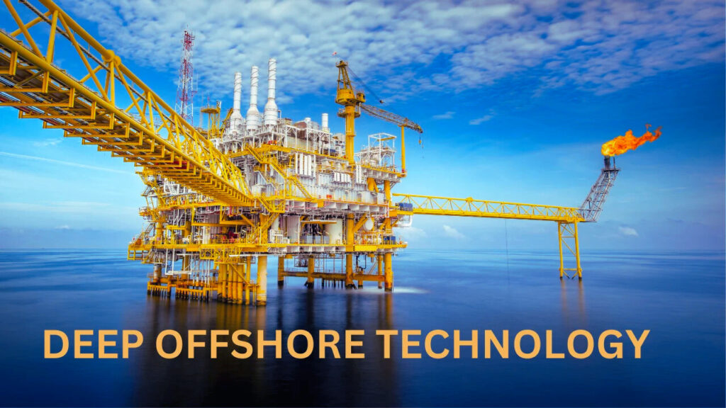 deep offshore technology
